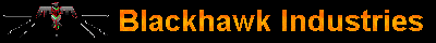 BLACKHAWK INDUSTRIES, INC.